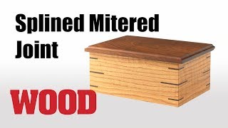 How To Make A Splined Mitered Joint - WOOD magazine