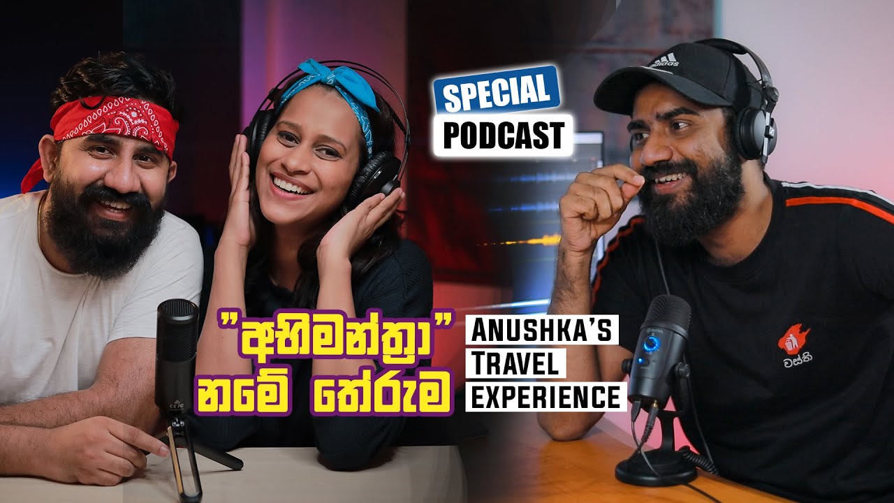 hi travel Update New ANUSHKA UDANA'S TRAVEL EXPERIENCE | PODCAST EPISODE 005 | HI TRAVELLERS
