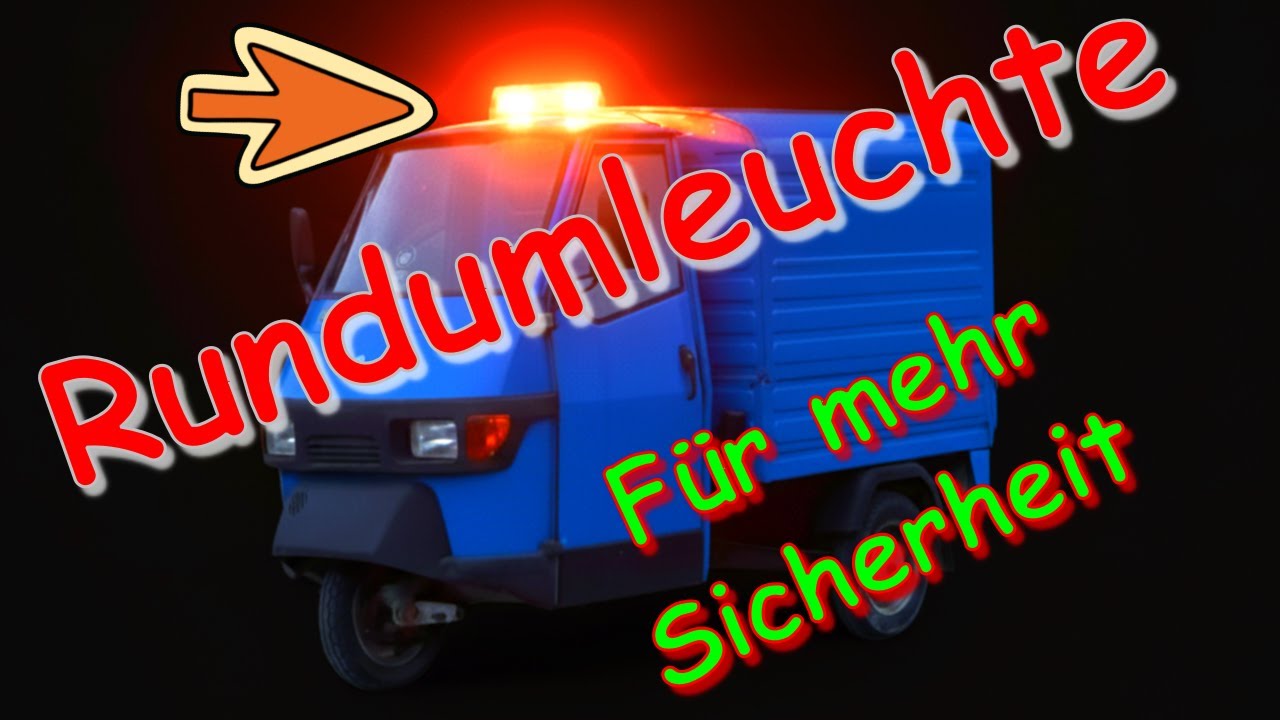 Ape 50 bist TM - Rundumleuchte / Warnleuchte von eBay auf Piaggio Ape50