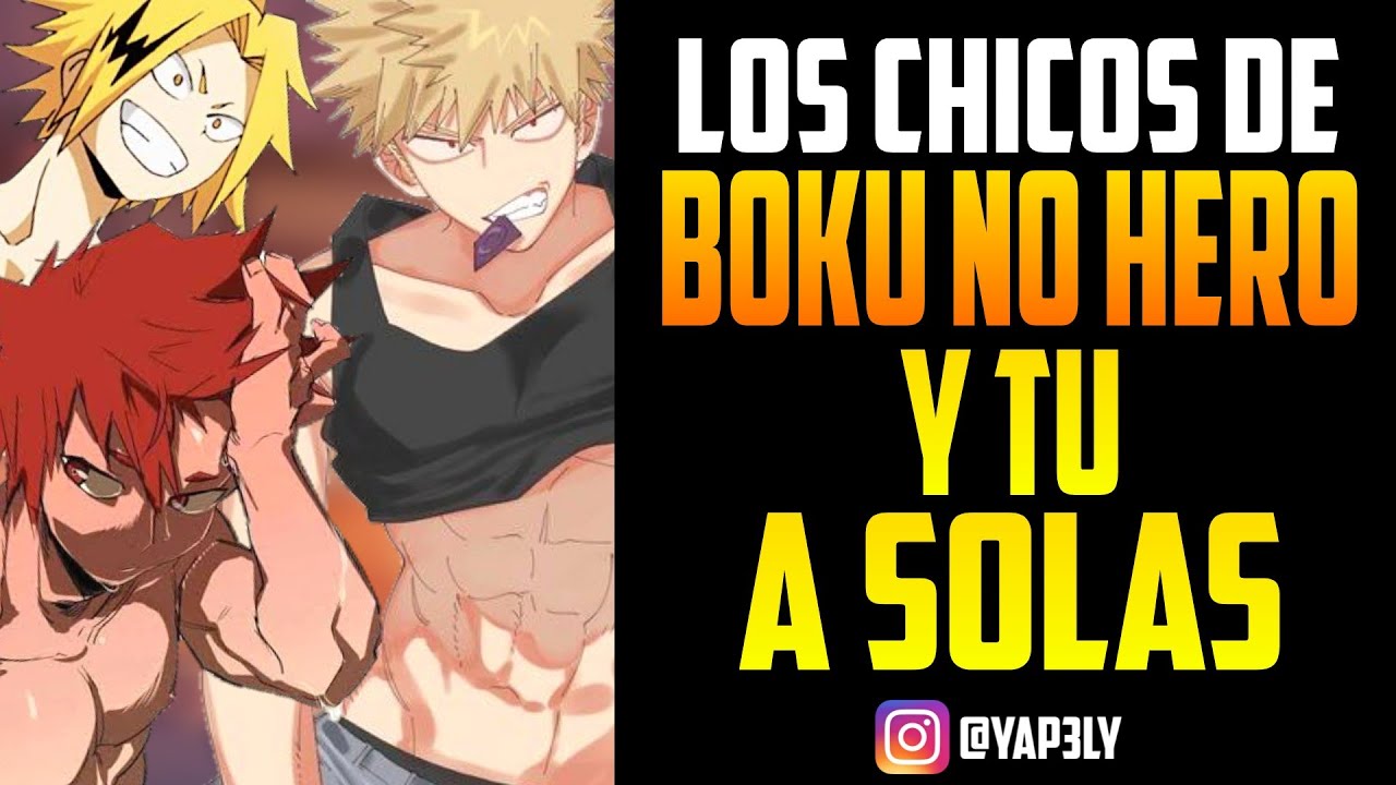 Tu y los chicos de Boku No Hero a solas 😏 | ASMR Roleplay | Bakugo ASMR Denki ASMR Kirishima ASMR