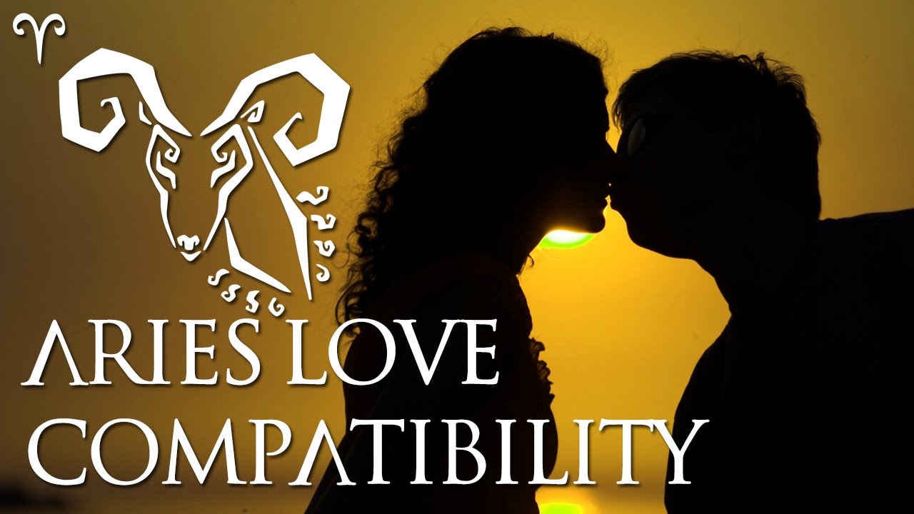 Aries Love Compatibilty: Aries Sign Compatibility Guide! - YouTube