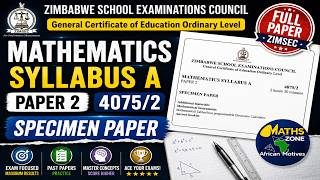 O Level Mathematics Syllabus A Paper 2 4075 2 Specimen ZIMSEC @mathszoneafricanmotives
