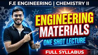 Complete Engineering Materials in One Shot 🚀 FE Chemistry II | Lecture - 03