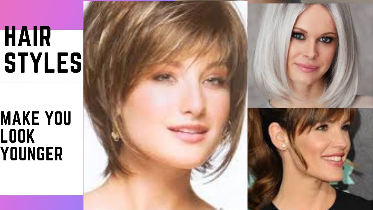 15 Hairstyles That Make You Look 10 Years Younger Haircut To Look 15 Hairstyles That Make You Look 10 Years Younger Haircut To Look