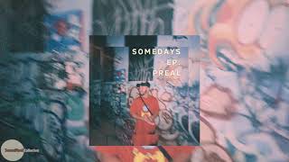 P Real –  Slide [Bonus Track]  (feat. O.T.W Cxld) | Somedays EP | [Official Audio]