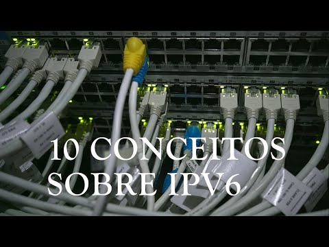 10 CONCEITOS DE IPv6 QUE TODO ESTUDANTE DE REDES DEVE CONHECER