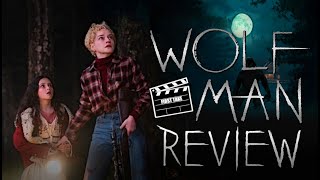 First Take: Wolf Man (2025) | Movie Review
