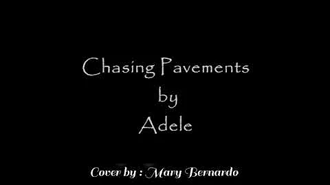 song cover ( Chasing Pavements) / Adele // Mary Be...