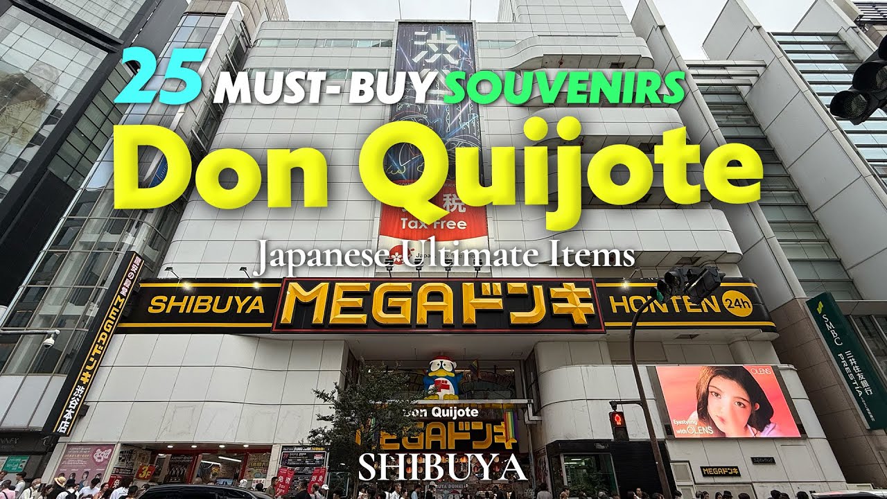 BEST 25 MUST BUY SOUVNIRS In Shibuya Mega Don Quijote 2025
