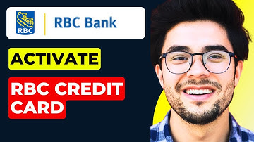How to Activate RBC Credit Card Using Mobile App (2024 Updated)