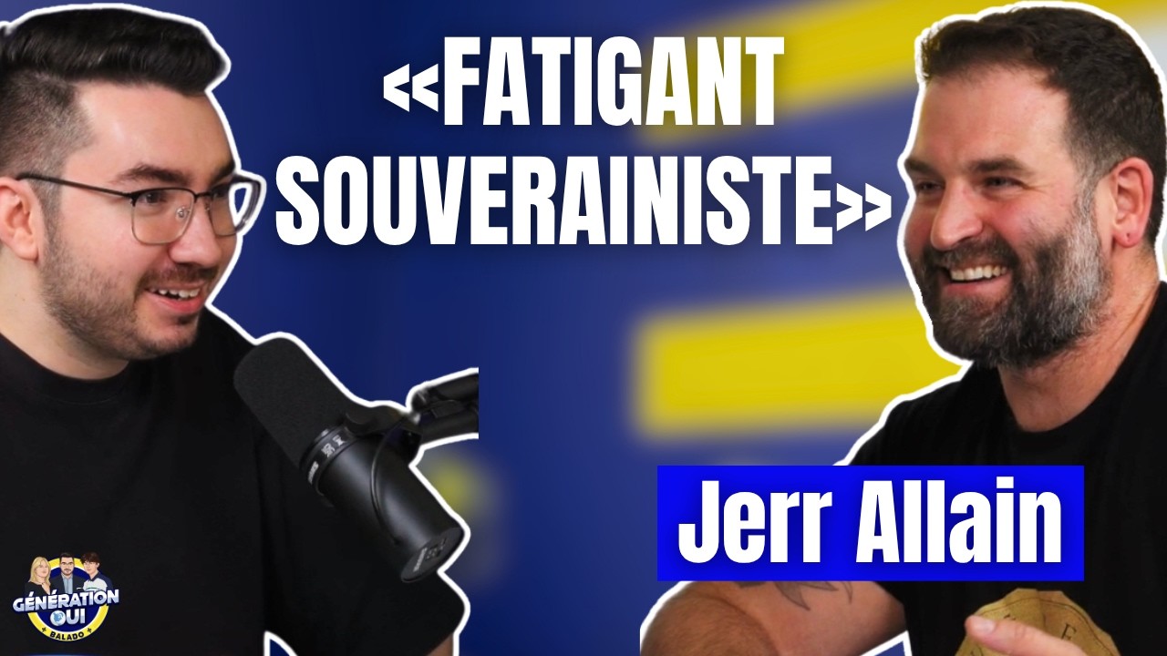 Pourquoi Jerr Allain est un « fatigant souverainiste » ?