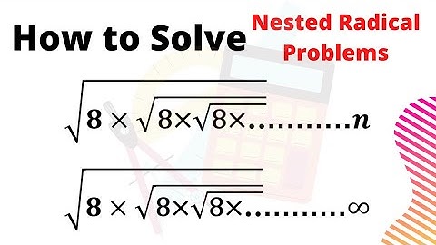 How to solve Infinite Radicals? | Never Ending Square Root | Square Root Infinite Series Questions