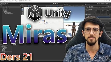 Miras Alma | EP21 | Temel Seviye Unity Eğitimi