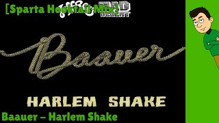 (Baauer) Harlem Shake - Sparta Hooktail Mix (Ft Skrillexs Bangarang)