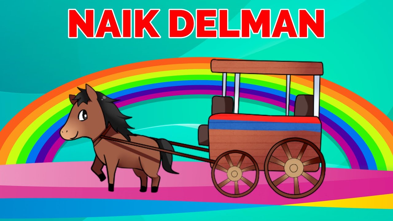 Naik Delman Istimewa | Lagu Anak Indonesia Terpopuler