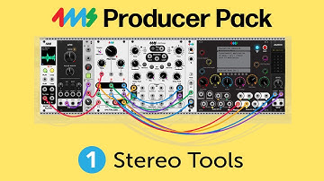 MetaModule Tutorials: Producer Pack and Stereo Tools