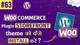 WooCommerce Plugin Installation & Setup with Storefront Theme - WordPress Tutorials