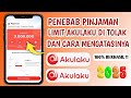 Penyebab Pengajuan Limit Akulaku Di Tolak 2025 | Cara Mengatasi Pinjaman Akulaku Agar Di ACC