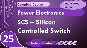 Silicon Controlled Switch - SCS (Basics, Symbol, Structure, Working, Characteristics & Application)