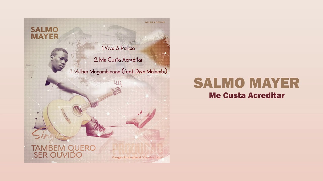 Salmo Mayer - Me Custa Acreditar