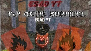 OXİDE SURVİVAL İSLAND / PVP AND RAİD!!!😱😱