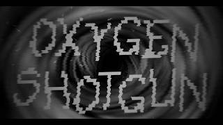 〘𝟰𝗞〙Oxygen Shotgun by dvy0107 SHOWCASE