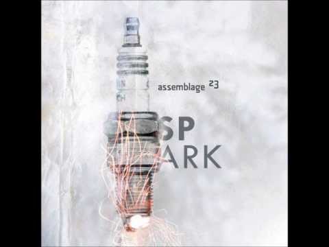 Assemblage 23 - Spark (Combichrist Remix) (lyrics)