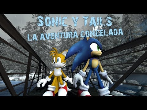 [GMOD] Sonic y Tails La aventura congelada