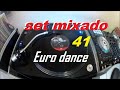 Set Euro Dance anos 90 (volume 41)