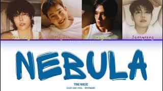 The Rose - 𝗡𝗲𝗯𝘂𝗹𝗮 (Color Coded Lyrics - Terjemahan)