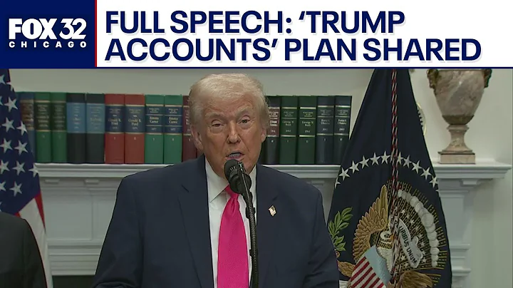 FULL ADDRESS: Trump says investment accounts will help children learn about business