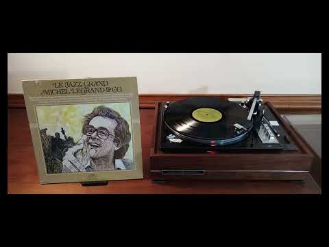 Michel Legrand & Co. – Le Jazz Grand (1979) Side 1. - YouTube