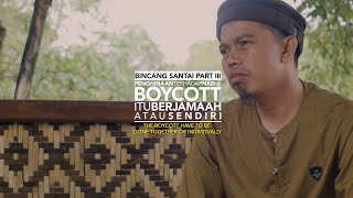 Boycott Itu Berjamaah Atau Sendiri - Penghinaan Kepada Nabi III - Ustadz Ammi Nur Baits, ST., BA
