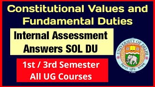 Constitutional Values and Fundamental Duties internal Assessment Solution VAC SOL 1st & 3rd Semester