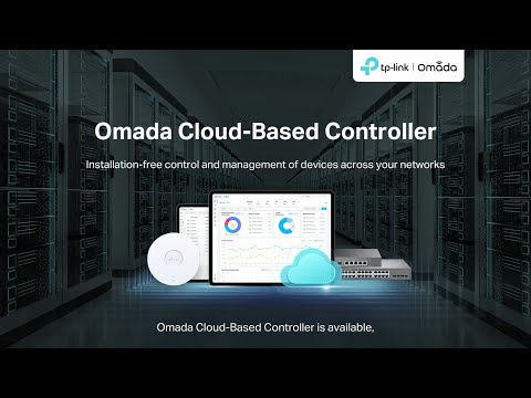 Omada Cloud-Based Controller for Business Networking | TP-Link