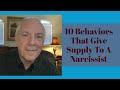 10 Behaviors That Give Supply To A Narcissist