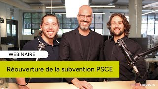 Webinaire | Réouverture de la subvention PSCE