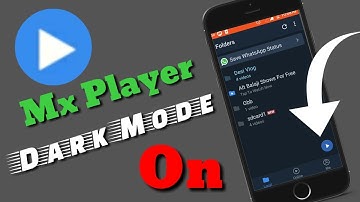Mx Player मे Dark Mode कैसे Enable करें | How To Enable Dark Mode On Mx Player 2019