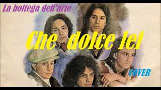 La bottega dellarte Che dolce lei Cover di Salvatore Gargiulo