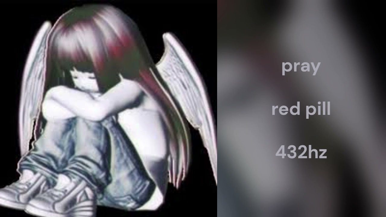 pray - red pill (432hz)