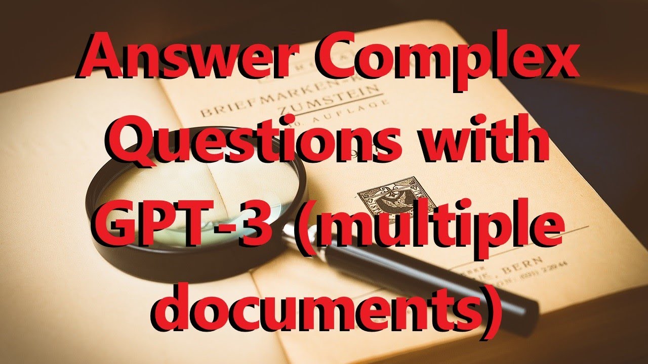 Answer complex questions from an arbitrarily large set of documents with vector search and GPT-3