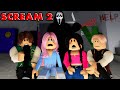 Scream 2  brookhaven horror movie voiced roleplay