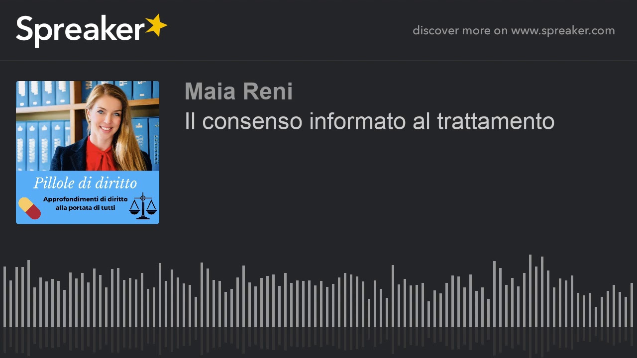 Il consenso informato al trattamento