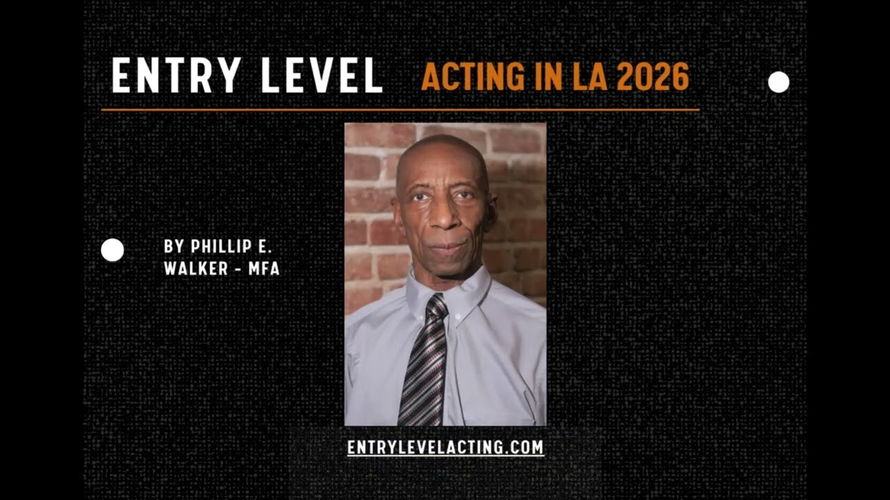 EntryLevelActing LA 2026 Promo