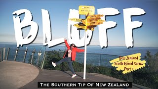 Bluff, New Zealand | South Island | To the Southern most part of the world | Day 1