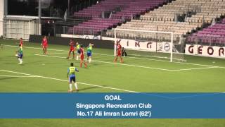 Singapore Pools FA Cup 2014 Final - Balestier Khalsa (PL) vs Singapore Recreation Club