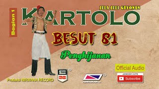 BESUT 81 / PENGHIJAUAN , Jula Juli Kartolo - Bagian 1