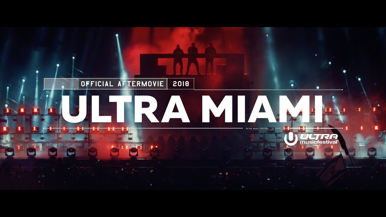 ULTRA MIAMI 2018 Official 4K Aftermovie