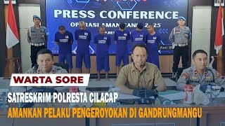 Download Lagu SATRESKRIM POLRESTA CILACAP AMANKAN PELAKU PENGEROYOKAN DI GANDRUNGMANGU MP3