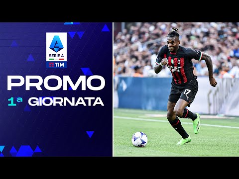 La Serie A è tornata! | Promo | 1ª Giornata | Serie A TIM 2022/23